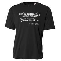 Who Afraid Of Little Old Me Cooling Performance Crew T-Shirt