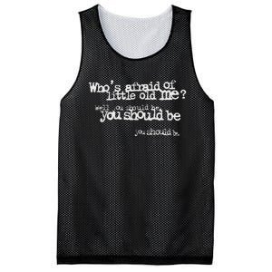 Who Afraid Of Little Old Me Mesh Reversible Basketball Jersey Tank