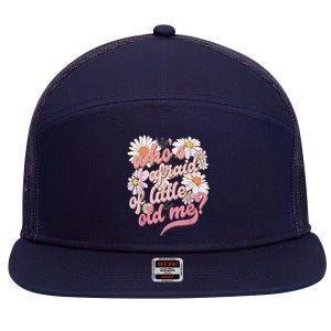 WhoS Afraid Of Little Funny Old Me 7 Panel Mesh Trucker Snapback Hat