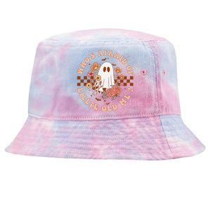 WhoS Afraid Of Little Funny Old Me Gift Tie-Dyed Bucket Hat