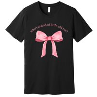 Whos Afraid Of Little Old Me Bow Tie Ttpd Premium T-Shirt