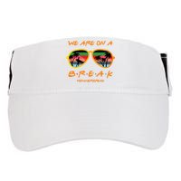 We Are On Summer Break Schools Out Adult Drive Performance Visor