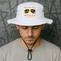 We Are On Summer Break Schools Out Bucket Hat
