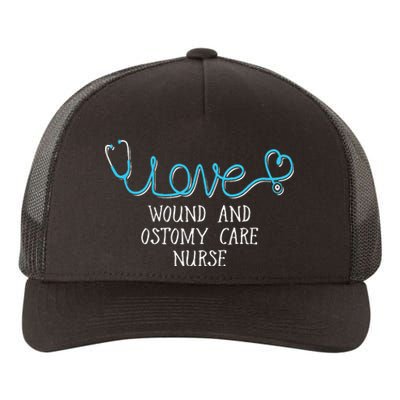 Wound And Ostomy Care Nurse Stethoscope Scripted Wit Yupoong Adult 5-Panel Trucker Hat