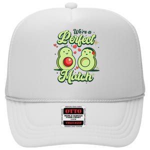 We A Perfect Match Happy Valentines Day Couples Avocado High Crown Mesh Back Trucker Hat