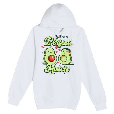 We A Perfect Match Happy Valentines Day Couples Avocado Premium Pullover Hoodie