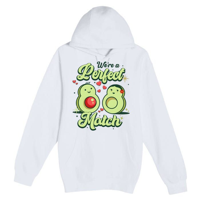 We A Perfect Match Happy Valentines Day Couples Avocado Premium Pullover Hoodie