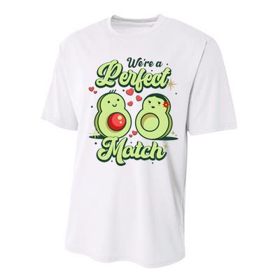 We A Perfect Match Happy Valentines Day Couples Avocado Performance Sprint T-Shirt