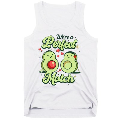 We A Perfect Match Happy Valentines Day Couples Avocado Tank Top