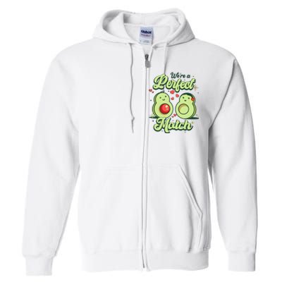 We A Perfect Match Happy Valentines Day Couples Avocado Full Zip Hoodie