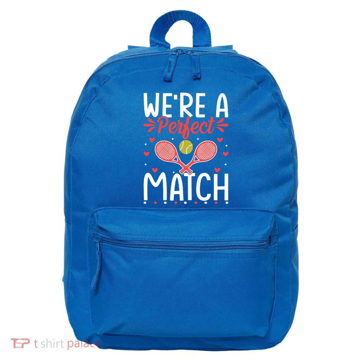 WeRe A Perfect Match Tennis ValentineS Day For Couples Gift 16 in Basic Backpack