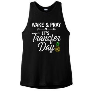 Wake And Pray Its Transfer Day Ladies PosiCharge Tri-Blend Wicking Tank