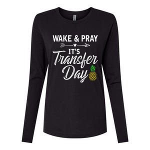 Wake And Pray Its Transfer Day Womens Cotton Relaxed Long Sleeve T-Shirt