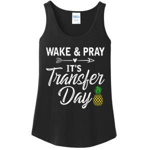 Wake And Pray Its Transfer Day Ladies Essential Tank