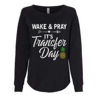 Wake And Pray Its Transfer Day Womens California Wash Sweatshirt