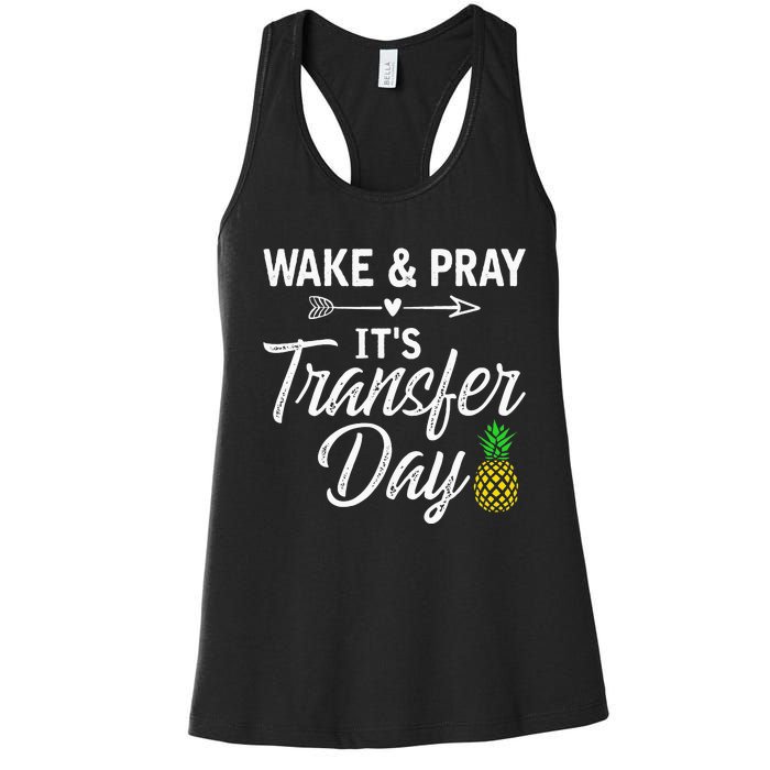 Wake And Pray Its Transfer Day Women's Racerback Tank