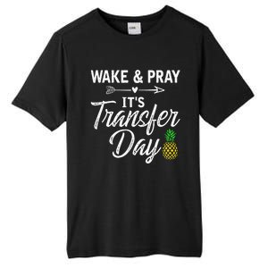 Wake And Pray Its Transfer Day Tall Fusion ChromaSoft Performance T-Shirt