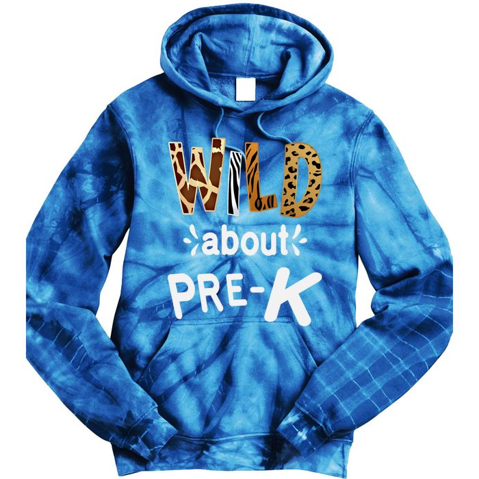 Wild About Pregiftk Teacher Student First Day Of Kindergarten Gift Tie Dye Hoodie