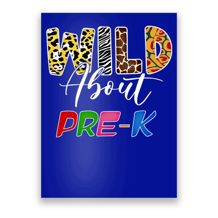 Wild About Pregreat Giftk Teacher Student First Day Of Kindergarten Gift Poster