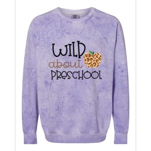 Wild About Preschool Leopard School Grade Teacher Gift Colorblast Crewneck Sweatshirt