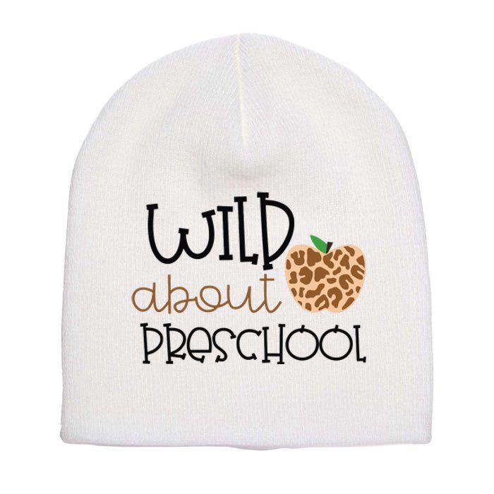 Wild About Preschool Leopard School Grade Teacher Gift Short Acrylic Beanie