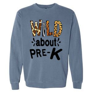 Wild About Prefunny Giftk Teacher Student First Day Of Kindergarten Gift Garment-Dyed Sweatshirt