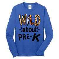 Wild About Prefunny Giftk Teacher Student First Day Of Kindergarten Gift Tall Long Sleeve T-Shirt