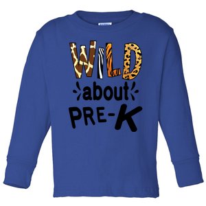 Wild About Prefunny Giftk Teacher Student First Day Of Kindergarten Gift Toddler Long Sleeve Shirt