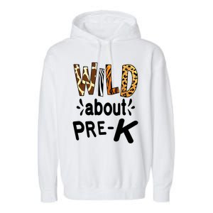 Wild About Prefunny Giftk Teacher Student First Day Of Kindergarten Gift Garment-Dyed Fleece Hoodie