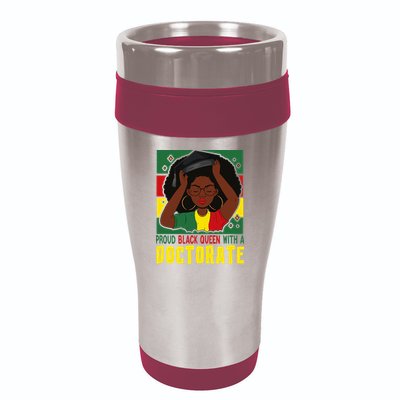 Womens Afro Proud Black Queen With PhD Graduation Doctorate 16oz Travel Tumbler