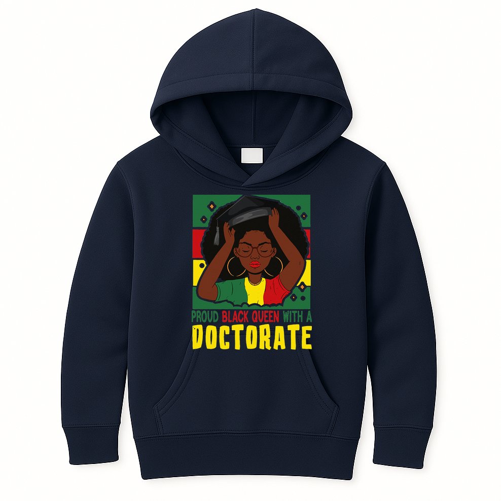 Womens Afro Proud Black Queen With PhD Graduation Doctorate Kids Hoodie