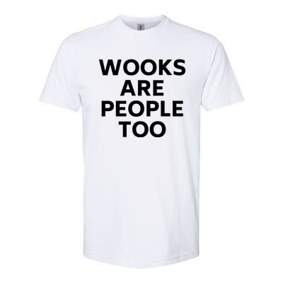 Wooks Are People Too Softstyle® CVC T-Shirt