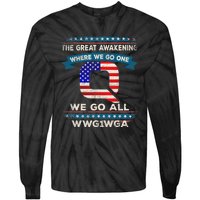 We Are Q | QAnon Flag WWG1WGA Q Anon Tie-Dye Long Sleeve Shirt