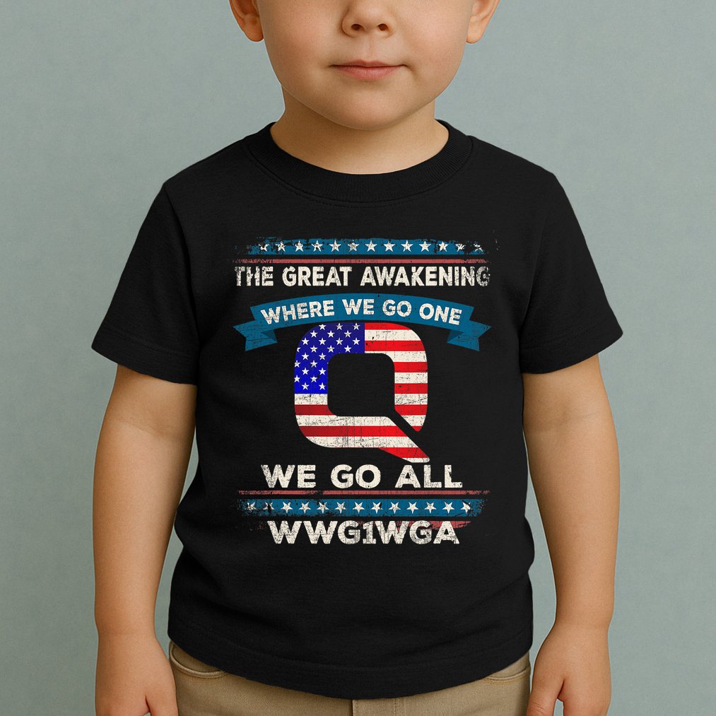 We Are Q | QAnon Flag WWG1WGA Q Anon Toddler T-Shirt
