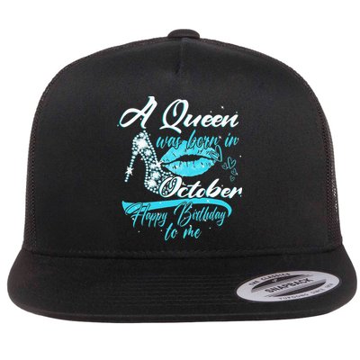 Womens A Queen Was Born In October Happy Birthday To Me Flatbill Hat