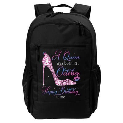Womens A Queen Was Born In October Happy Birthday To Me High Heel Backpack