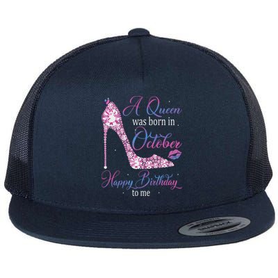 Womens A Queen Was Born In October Happy Birthday To Me High Heel Flatbill Hat