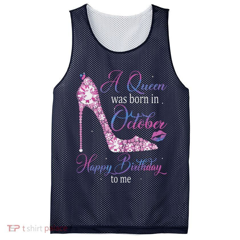 Womens A Queen Was Born In October Happy Birthday To Me High Heel Mesh Reversible Basketball Jersey Tank