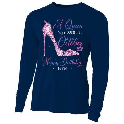 Womens A Queen Was Born In October Happy Birthday To Me High Heel Cooling Performance Long Sleeve Crew