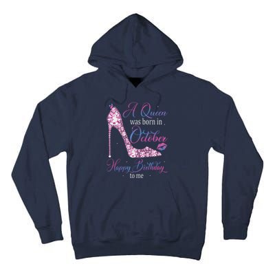 Womens A Queen Was Born In October Happy Birthday To Me High Heel Tall Hoodie