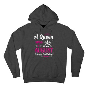 Womens A Queen Was Born In August Happy Birthday Shirts For Girl Hoodie