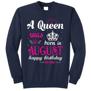 Womens A Queen Was Born In August Happy Birthday Shirts For Girl Tall Sweatshirt