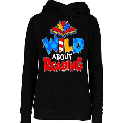Wild About Reading Book Lover Reading Fan Womens Funnel Neck Pullover Hood