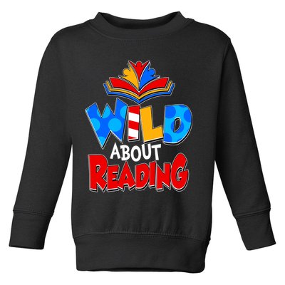 Wild About Reading Book Lover Reading Fan Toddler Sweatshirt