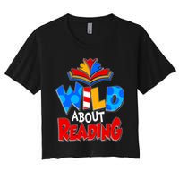 Wild About Reading Book Lover Reading Fan Crop Top