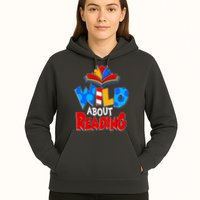 Wild About Reading Book Lover Reading Fan Hoodie