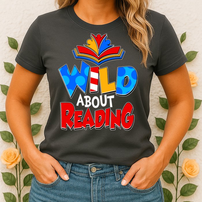 Wild About Reading Book Lover Reading Fan Womens T-Shirt