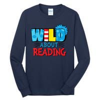 Wild About Reading Dr Teacher Tall Long Sleeve T-Shirt