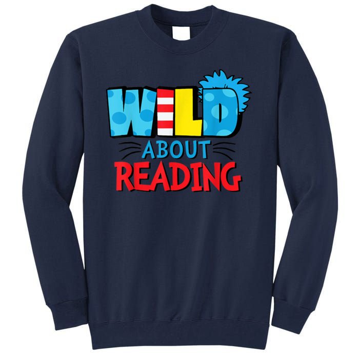 Wild About Reading Dr Teacher Tall Sweatshirt