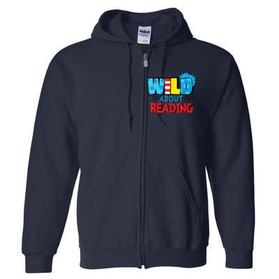 Wild About Reading Dr Teacher Full Zip Hoodie